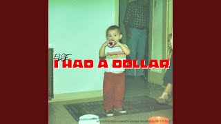 I Had a Dollar at Gryphon&#39;s Coin Laundry Lounge (feat. Else)