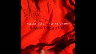 Kelley Deal &amp; Her Neighbor - Shirtcrush