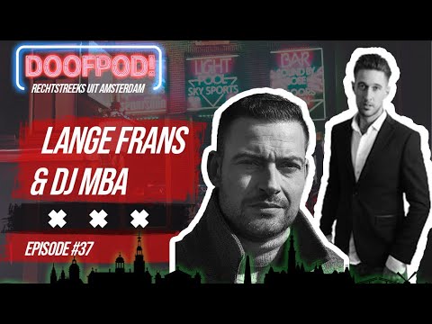 DE DOOFPOD! #37 SUGACANE - LANGE FRANS & DJ MBA