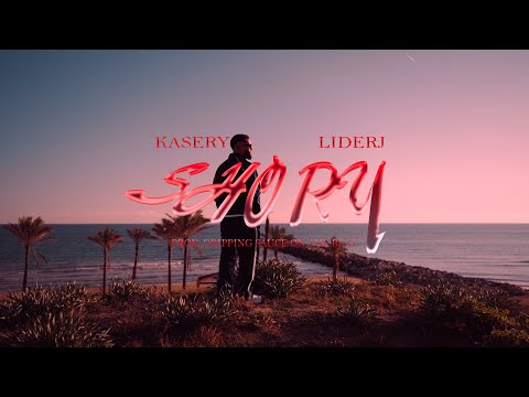 KASERY, LIDERJ - SHORY (PROD DRIPPING SAUCE ON THE BEAT) (Official Video)