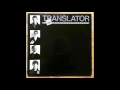 Translator - Everywhere That I'm Not