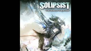 Solipsist - The Human Equation *HQ*
