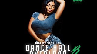 2015 May Dance Hall Mix: Vybz Kartel, Munga, Mavado, Konshens & Many More!