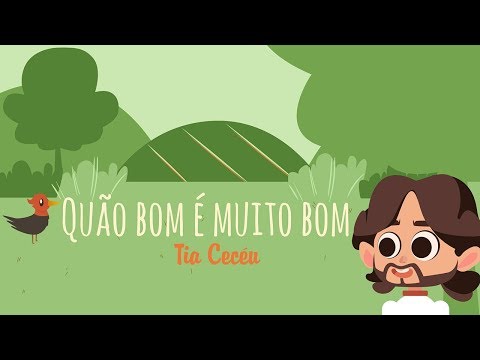 Quão bom é muito bom - Tia Cecéu