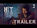 HIT 2 Trailer | Adivi Sesh | Nani | Sailesh Kolanu | Wall Poster Cinema