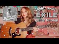 Taylor Swift Exile Guitar Tutorial (feat Bon Iver) EASY CHORDS | Nena Shelby