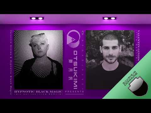 #DOMMUNIMATION - 御月民-Otsukimi- Presents Valentin Ginies & Hypnotic Black Magic