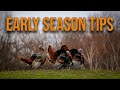 Master The Early Season Turkey Hunting Tips