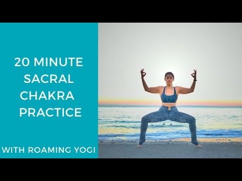 20 Minute Sacral Chakra Yoga Practice