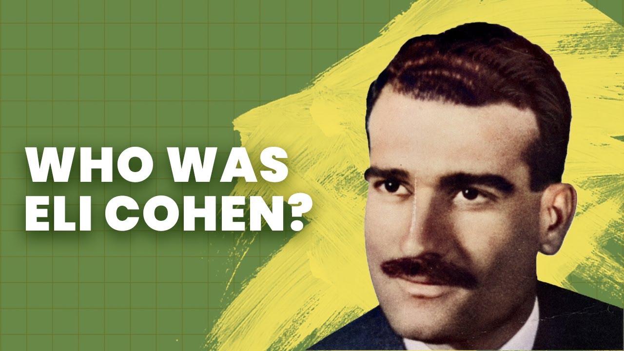 Eli Cohen: The Most Legendary Israeli Spy | History of Israel Explained | Unpacked