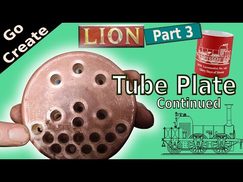 Lion Miniature Steam Loco build pt 3 - Tube Plate Drilling