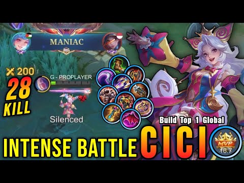 Cici 28 Kills + MANIAC!! Super Intense Battle!! - Build Top 1 Global Cici ~ MLBB