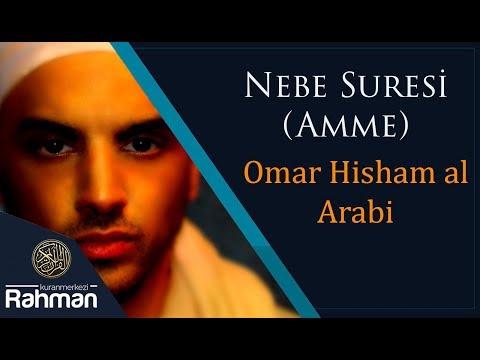 Omar Hisham al Arabi - Nebe Suresi (Amme)