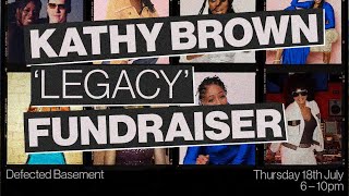 Kathy Brown 'Legacy' Fundraiser for Macmillan Cancer Support | Live from Defected Records HQ