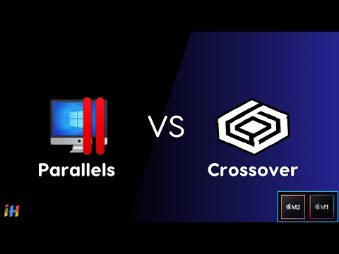 Parallels vs Crossover on M1/M2 Macs - Which is Better for Gaming and Productivity?