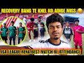 Recovery Bang Te Match Ko Adige Miss Huyu Kana