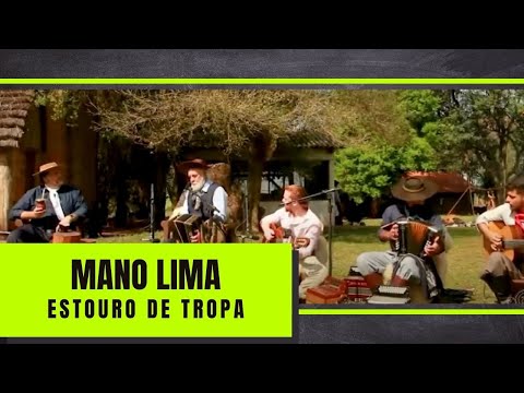 Estouro De Tropa - Mano Lima