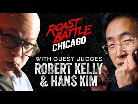 Hans Kim & Robert Kelly Judge Roast Battle Chicago┃RBC Ep. 3