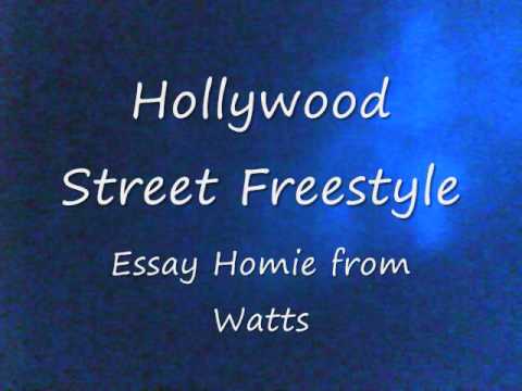Homie from Watts - Hollywood Street Freestyle