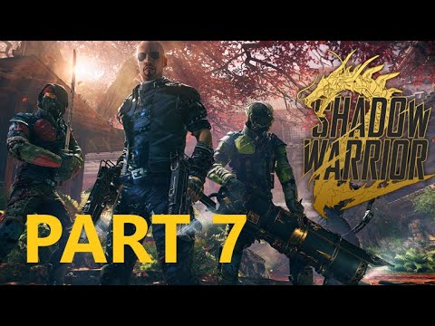 Shadow Warrior 2 | CO-OP Gameplay - Part 7