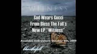 blessthefall god wears gucci