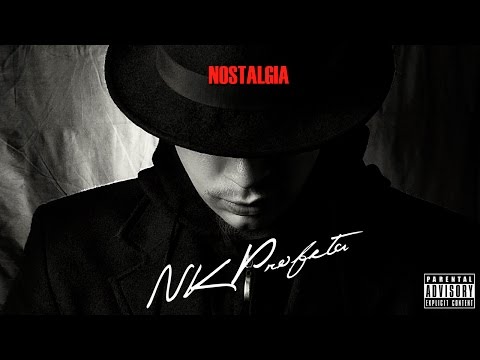 NK Profeta - Nostalgia (Voz final Rxndy Acosta)