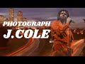 J.cole  - Photograph Traduction FR