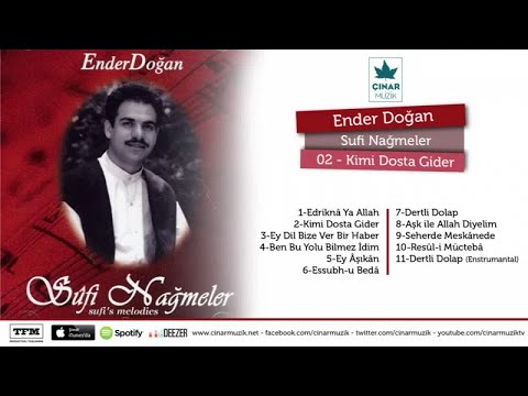 Ender Doğan - Kimi Dosta Gider