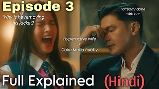 Episode 3 My husband is a Mafia Boss explained in hindi | trending drama | Filipino drama 2026