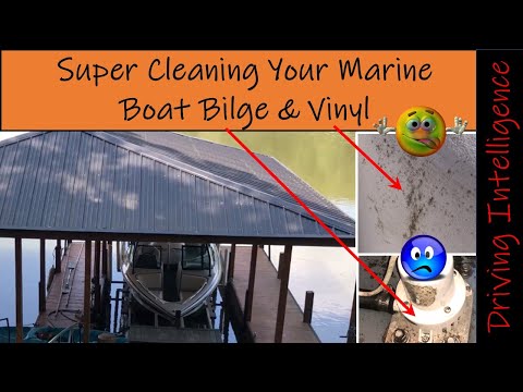 How To Clean & Degrease A Boat Bilge / How To Clean Marine Vinyl: End Of Season Boat Maintenance
