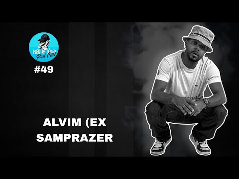 ALVIM (EX SAMPRAZER) - Meu Sócio Podcast #49