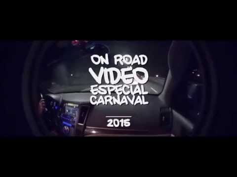 On Road Video Especial Carnaval 2015 com Carlo Dallanese