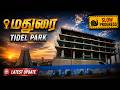 Madurai TIDEL Park Construction Update Latest Progress Ground Report