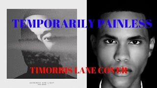 John Legend - Temporarily Painless - Timorris Lane Cover