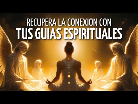 💫RECONECTA con tus GUÍAS ESPIRITUALES y RECIBE sus MENSAJES 🎧Meditación Guiada Vivencial