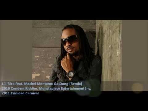 Lil Rick Feat. Machel Montano - Go Dung (Remix) "2011 Soca" (Official Audio)
