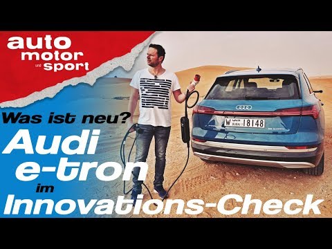 Innovations-Check: Wie gut ist der neue Audi e-tron wirklich? Bloch erklärt #53 | auto motor & sport