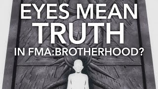 Eyes Convey Truth in Fullmetal Alchemist: Brotherhood