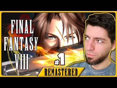 PLAYING THIS FOR THE FIRST TIME EVER! - Final Fantasy 8 Remaster - BLIND - Part 1