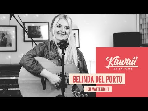 Kawaii Session w/ Belinda del Porto - Ich Warte Nicht