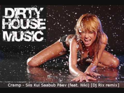 Cramp - Siis Kui Saabub Päev (feat Niki) [Dj Rix remix]