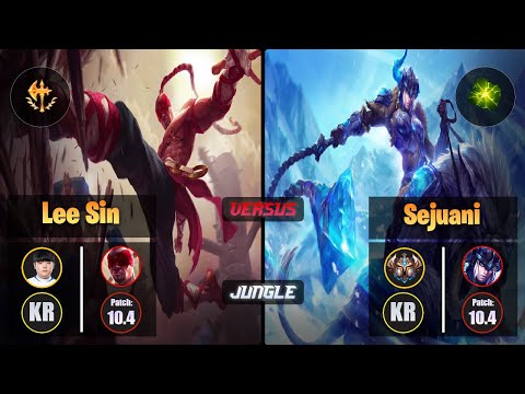 Canyon LEE SIN (Jungle) [Conqueror] VS SEJUANI - Challenger KR Patch 10.4
