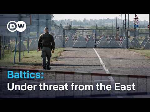 Danger in the Baltics: The threat from Russia | DW Reporter