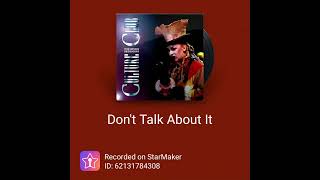 Culture Club - Don&#39;t Talk About It