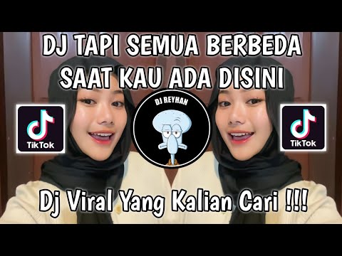 DJ TAPI SEMUA BERBEDA SAAT KAU ADA DISINI | DJ HANYA KAMU YANG BISA BY RONIX FVNKY VIRAL TIK TOK!