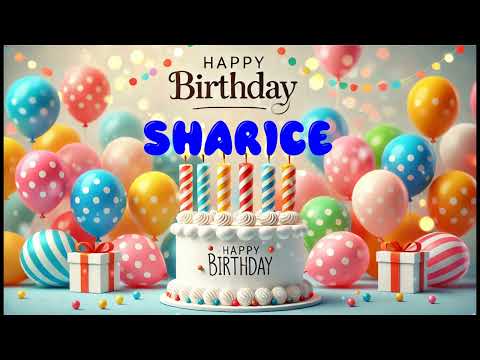 Happy Birthday SHARICE   Happy Birthday Song   Birthday Wishes   Birthday Party