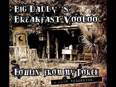 Big Daddy's Breakfast Voodoo - Go the Fuck to Sleep