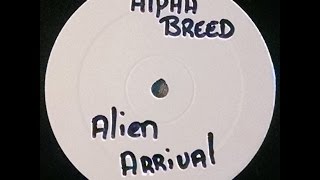 {Vinyl} Alpha Breed - Alien Arrival (Original Mix)