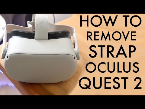 How To Remove Strap From Oculus Quest 2! (2022)