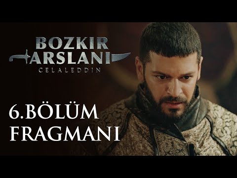 Bozkır Arslanı Celaleddin 6. Bölüm Fragmanı